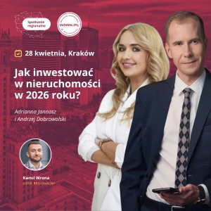 28 kwietnia, Kraków : "Jak inwestować w nieruchomości w 2026 roku?" Spotkanie Regionalne WIWN® 